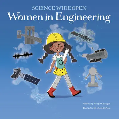 Las Mujeres En La Ingeniera - Women in Engineering