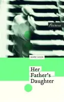 La hija de su padre - Her Father's Daughter