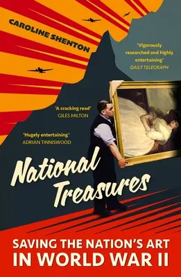 Tesoros nacionales: Salvar el arte de la nación en la Segunda Guerra Mundial - National Treasures: Saving the Nation's Art in World War II