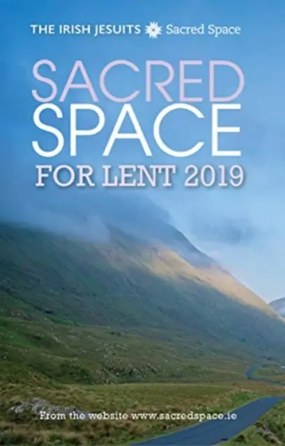 Espacio Sagrado para Cuaresma 2019 - Sacred Space for Lent 2019