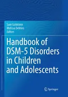 Handbook of Dsm-5 Disorders in Children and Adolescents (Manual de trastornos del Dsm-5 en niños y adolescentes) - Handbook of Dsm-5 Disorders in Children and Adolescents