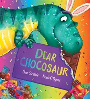 Querido Chocosaurio - Dear Chocosaur