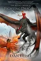 Orden Real de Dragones de Combate - Royal Order of Fighting Dragons