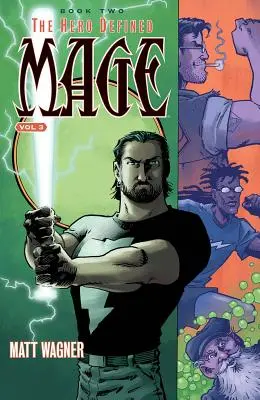 Mage Book Two: The Hero Defined Part One (Volumen 3) - Mage Book Two: The Hero Defined Part One (Volume 3)