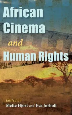 Cine africano y derechos humanos - African Cinema and Human Rights