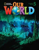 Nuestro Mundo 5: Cuaderno de ejercicios - Our World 5: Workbook