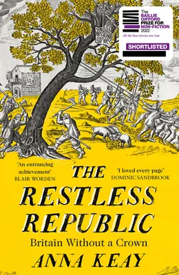 La República Inquieta: Gran Bretaña sin Corona - The Restless Republic: Britain Without a Crown