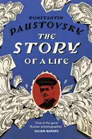 Historia de una vida - 'Un logro literario brillante y sumamente valioso' Telegraph - Story of a Life - 'A sparkling, supremely precious literary achievement' Telegraph