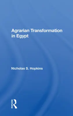 La transformación agraria en Egipto - Agrarian Transformation in Egypt