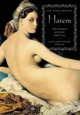 Harén: El mundo tras el velo - Harem: The World Behind the Veil