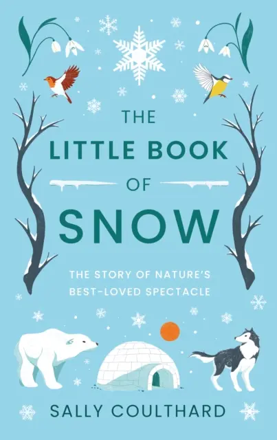 Pequeño libro de la nieve - Little Book of Snow