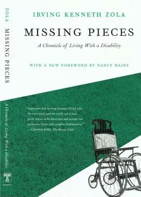 Missing Pieces: Crónica de la vida con una discapacidad - Missing Pieces: A Chronicle of Living with a Disability