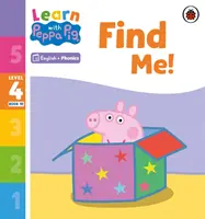 Aprende con Peppa Phonics Nivel 4 Libro 10 - ¡Encuéntrame! (Lector de fonética) - Learn with Peppa Phonics Level 4 Book 10 - Find Me! (Phonics Reader)