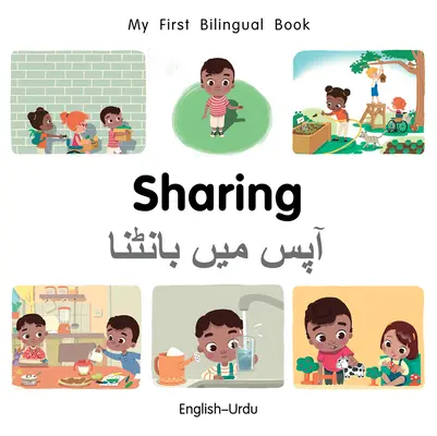 Mis primeros libros bilingües para compartir (inglés-urdu) - My First Bilingual Book-Sharing (English-Urdu)