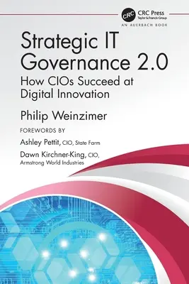 Gobierno Estratégico de TI 2.0: Cómo los CIO triunfan en la innovación digital - Strategic IT Governance 2.0: How CIOs Succeed at Digital Innovation