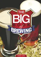 El gran libro de la cerveza - Big Book of Brewing