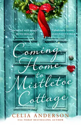 De vuelta a casa en Mistletoe Cottage - Coming Home to Mistletoe Cottage