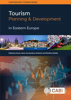 Planificación y desarrollo del turismo en Europa del Este - Tourism Planning and Development in Eastern Europe