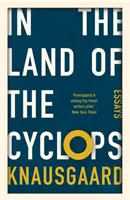 En el país de los cíclopes - Ensayos - In the Land of the Cyclops - Essays