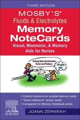 Mosby's(r) Fluids & Electrolytes Memory Notecards: Memoria visual, mnemotécnica y SIDA para enfermeras - Mosby's(r) Fluids & Electrolytes Memory Notecards: Visual, Mnemonic, and Memory AIDS for Nurses