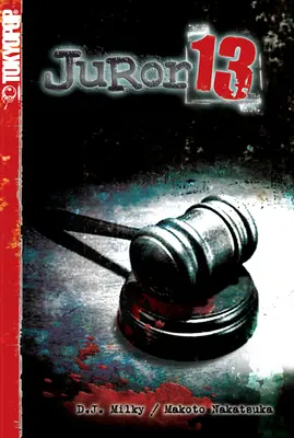 Jurado 13: Volumen 1 - Juror 13: Volume 1