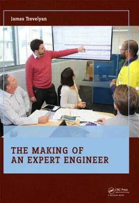 La formación de un ingeniero experto - The Making of an Expert Engineer