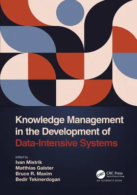 Gestión del conocimiento en el desarrollo de sistemas con uso intensivo de datos - Knowledge Management in the Development of Data-Intensive Systems