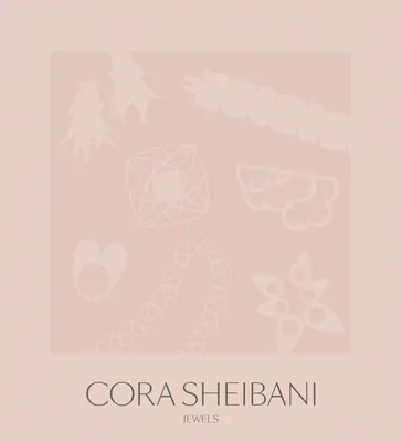 Cora Sheibani Joyas - Cora Sheibani: Jewels