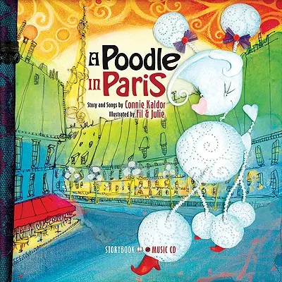 Un caniche en París [Con CD de audio] - A Poodle in Paris [With Audio CD]