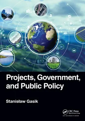 Proyectos, gobierno y política pública - Projects, Government, and Public Policy