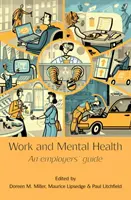 Trabajo y salud mental: Guía del empresario - Work and Mental Health: An Employers' Guide