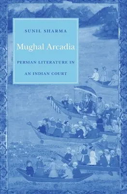 Arcadia mogol - Mughal Arcadia