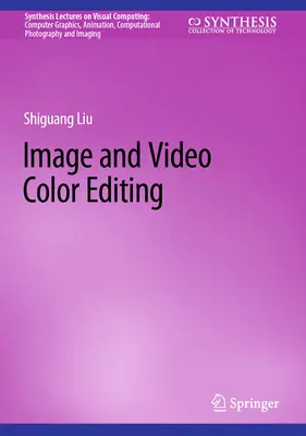 Edición en color de imagen y vídeo - Image and Video Color Editing