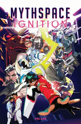 Mythspace: Ignición - Mythspace: Ignition