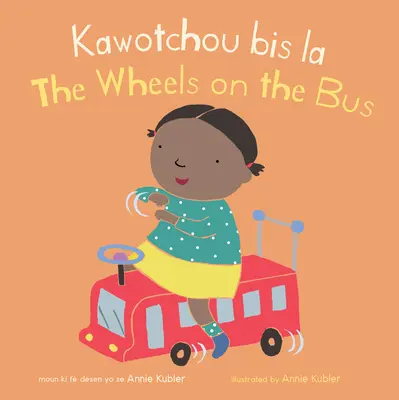 Kawotchou Bis La/Las ruedas del autobús - Kawotchou Bis La/The Wheels on the Bus