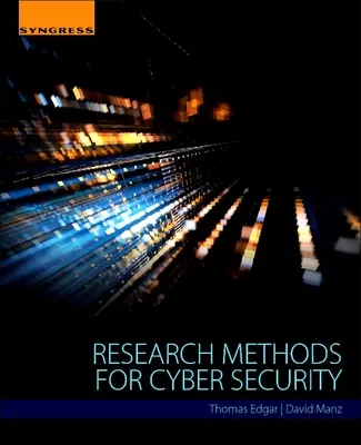 Métodos de investigación para la ciberseguridad - Research Methods for Cyber Security