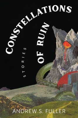 Constelaciones de la ruina - Constellations of Ruin