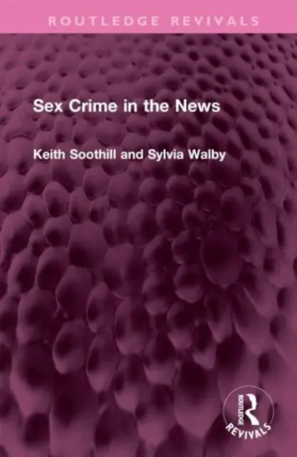 Delitos sexuales en las noticias - Sex Crime in the News