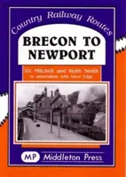 Brecon a Newport - Brecon to Newport