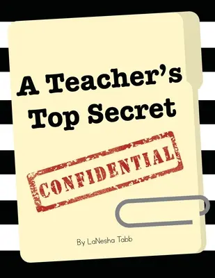 El secreto de un profesor - A Teacher's Top Secret Confidential