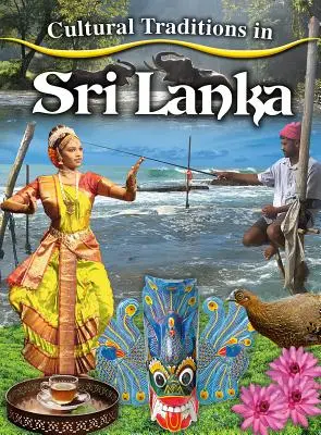 Tradiciones culturales en Sri Lanka - Cultural Traditions in Sri Lanka