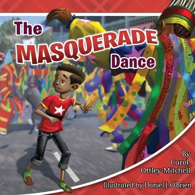 El Baile de Máscaras - The Masquerade Dance