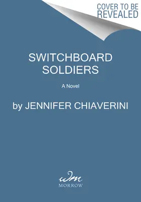 Los soldados de la centralita - Switchboard Soldiers