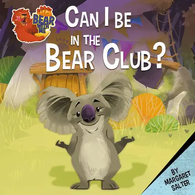 ¿Puedo pertenecer al club de los osos? - Can I Be in the Bear Club?