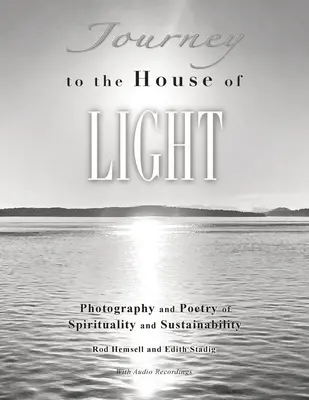 Viaje a la Casa de la Luz - Journey to the House of Light