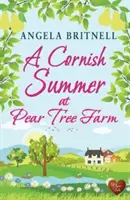 El verano de Cornualles en Pear Tree Farm - Cornish Summer at Pear Tree Farm