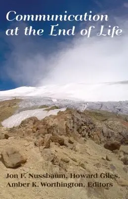 La comunicación al final de la vida - Communication at the End of Life