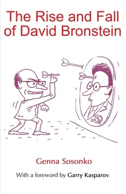 Auge y caída de David Bronstein - The Rise and Fall of David Bronstein