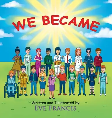 Nos convertimos - We Became