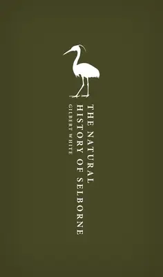 La historia natural de Selborne - The Natural History of Selborne